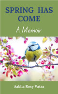 Spring Has Come
