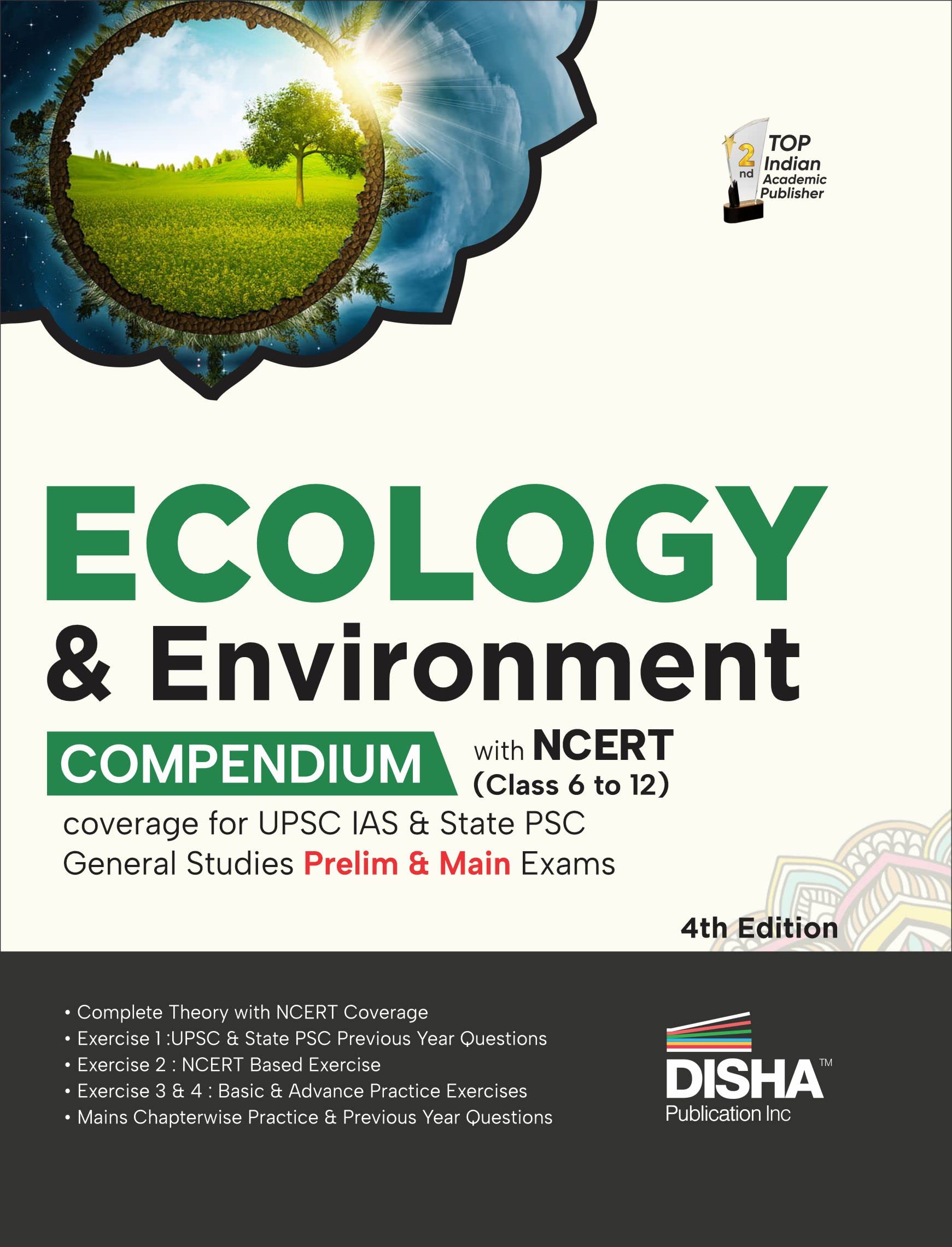 Ecology & Environment Compendium With Ncert (Class 6 To 12) For Upsc & State Psc General Studies Prelim & Main Exams 4Th Edition