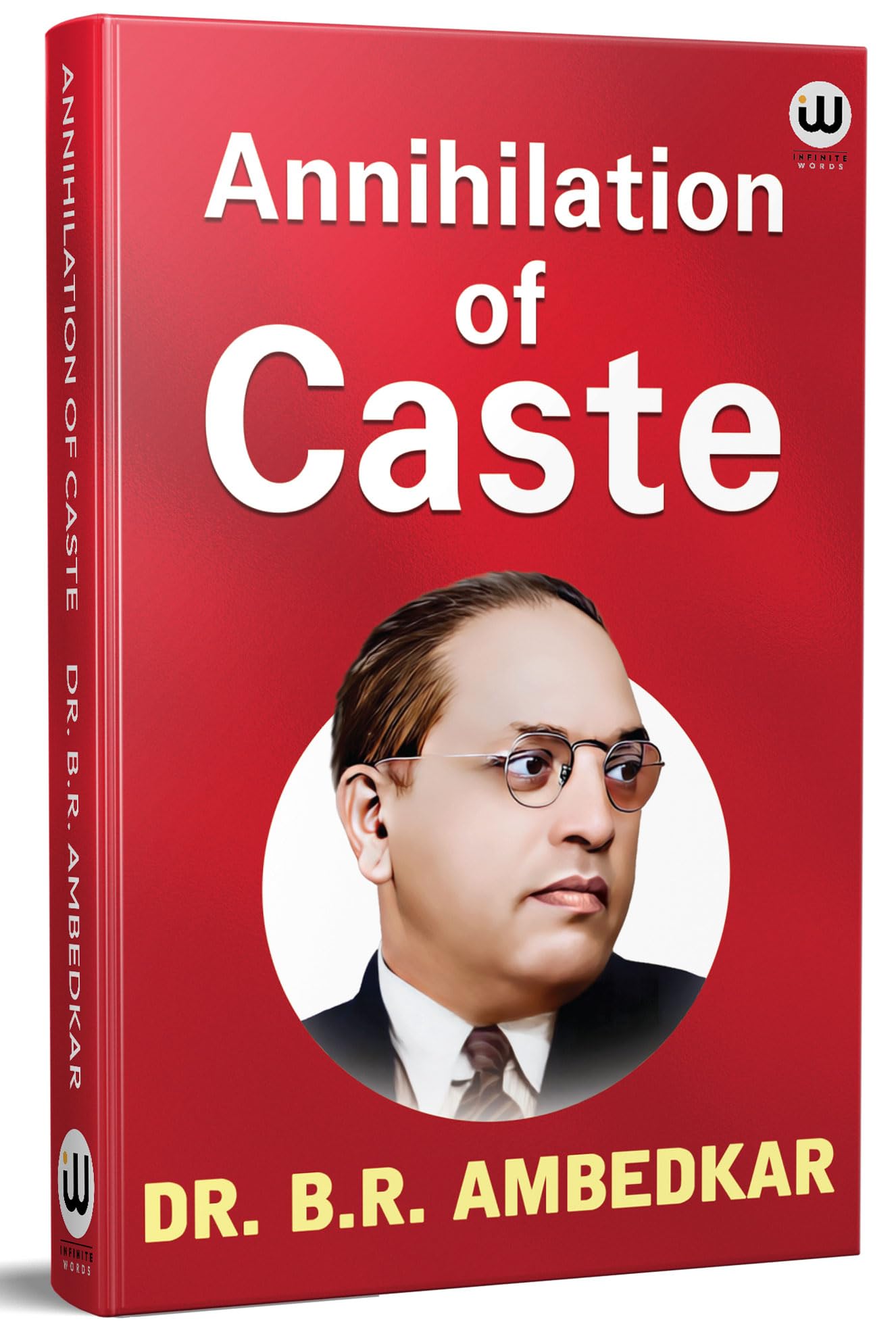Annihilation Of Caste | Dr. B.R. Ambedkar | English Paperback | With A Reply To Mahatma Gandhi | The Original Edition | Book Boo