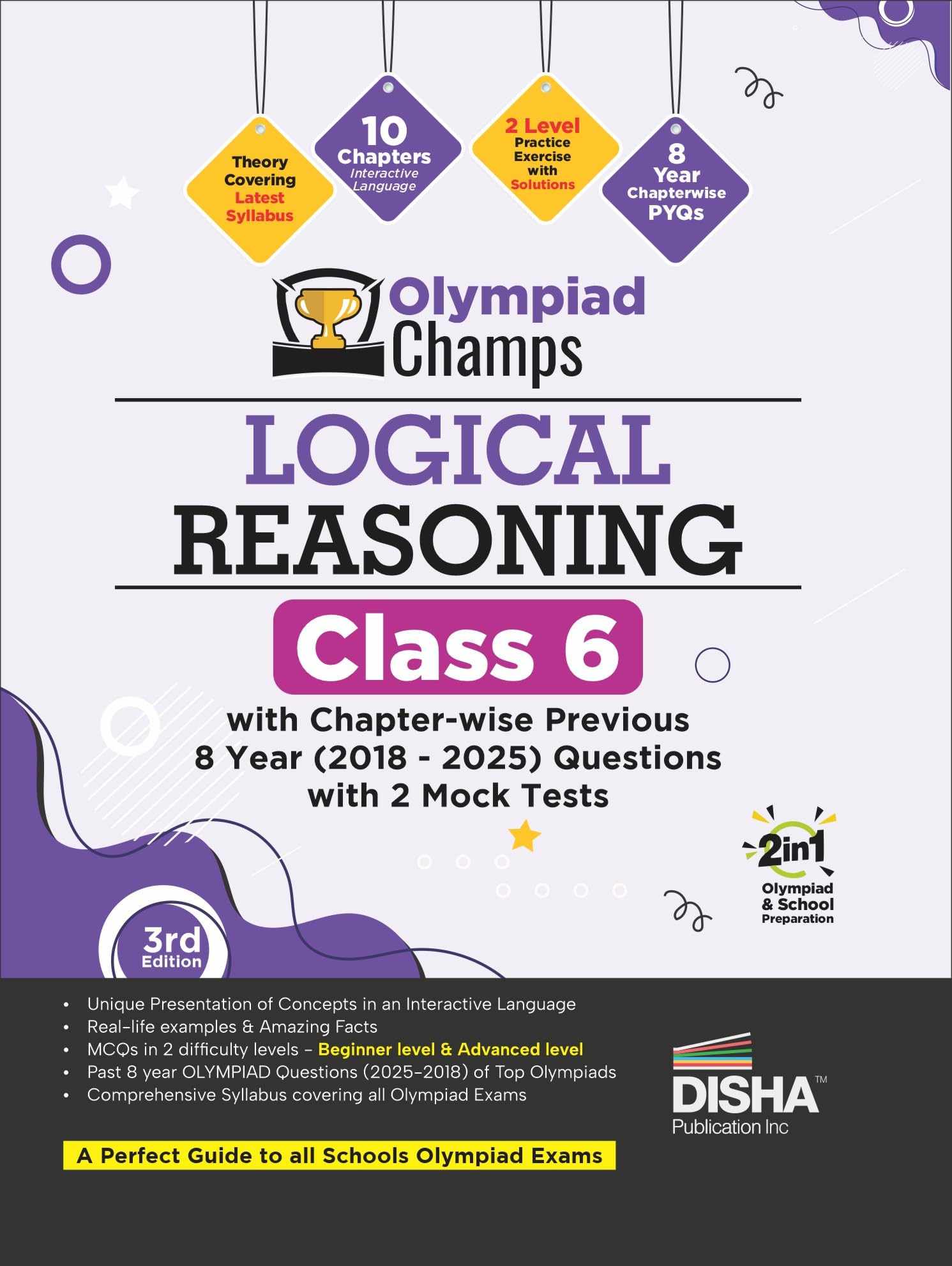 Disha Olympiad Champs Logical Reasoning Class 6 with Chapterwise Previous 8 Year (2018  2025) Questions 3rd Edition | 2026  2