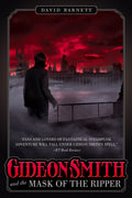 Gideon Smith and the Mask of the Ripper (Gideon Smith, 3)