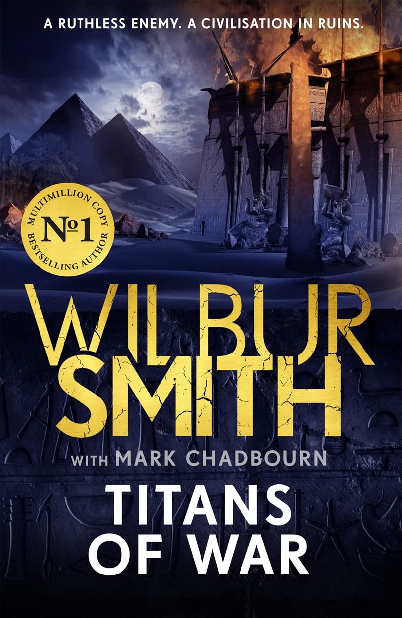 Titans of War: The thrilling bestselling new AncientEgyptian epic from the Master of Adventure