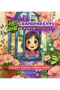 Guess What My Grandparents Did As A Kid? Story by a Kid!: Short Stories Book for Kids