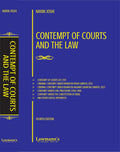 Contempt of Courts and The Law | Contempt of Courts Act, 1971 & Criminal Contempt under BNS, BNSS, CPC and Constitutional Provis