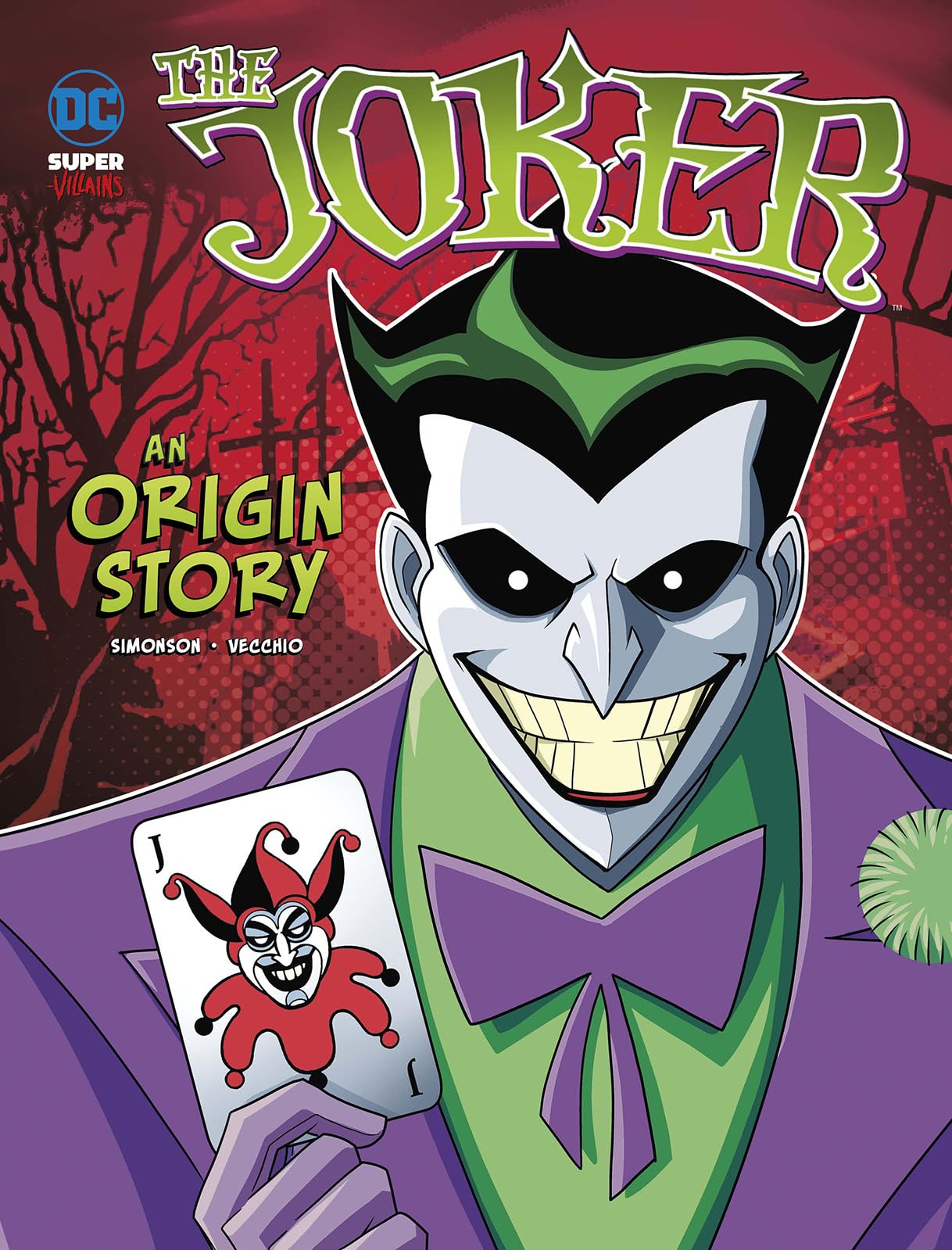 The Joker: An Origin Story (DC SuperVillains Origins)