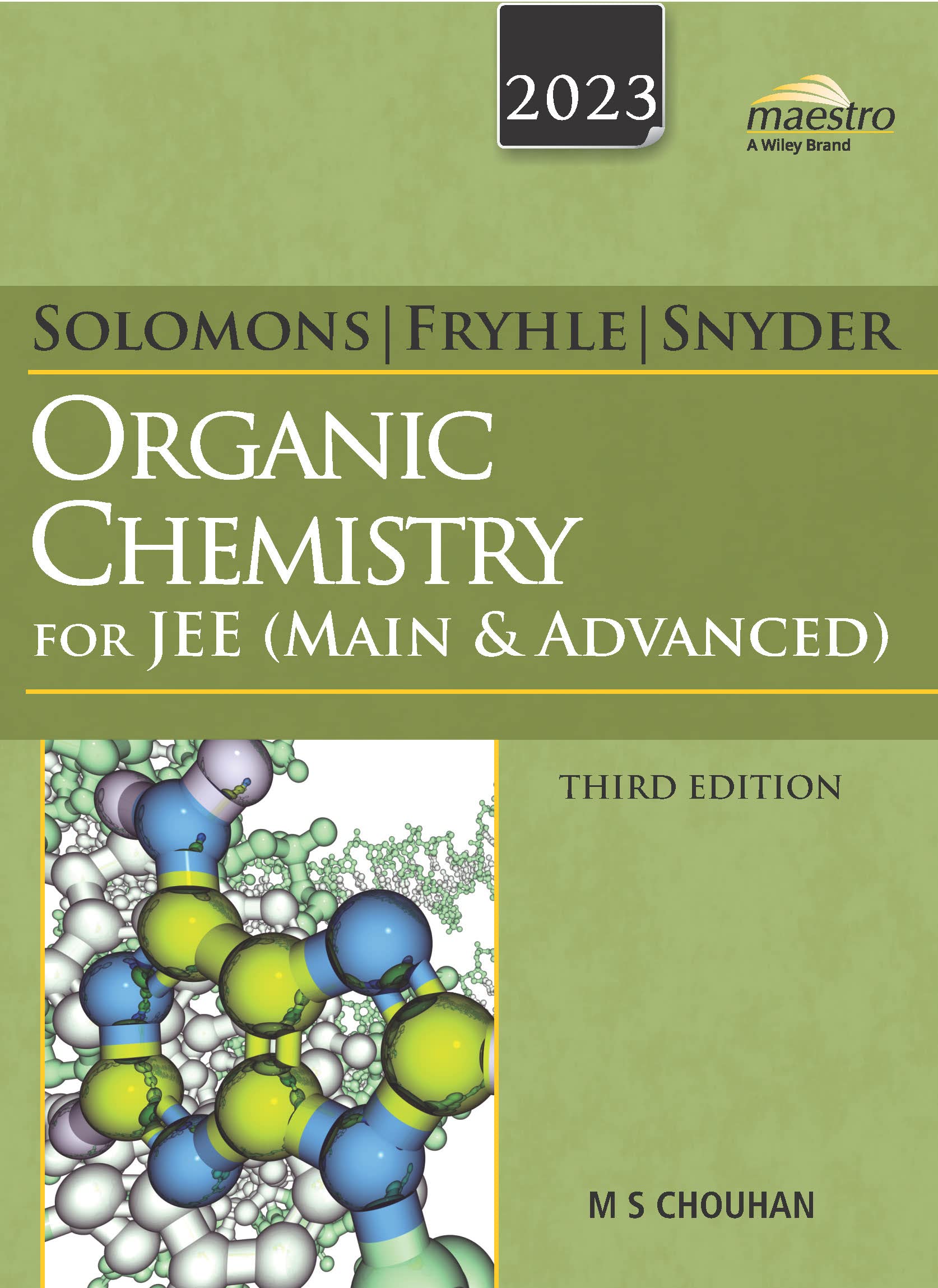 Wileys Solomons, Fryhle & Snyder Organic Chemistry for JEE (Main & Advanced), 3ed, 2023