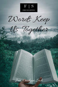 Words Keep Us Together