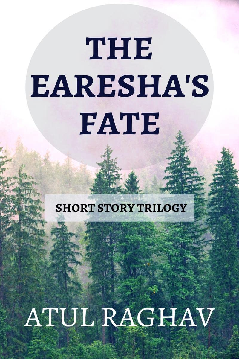 The Eareshas Fate