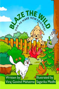 Blaze The Wild : Can he make new friends?