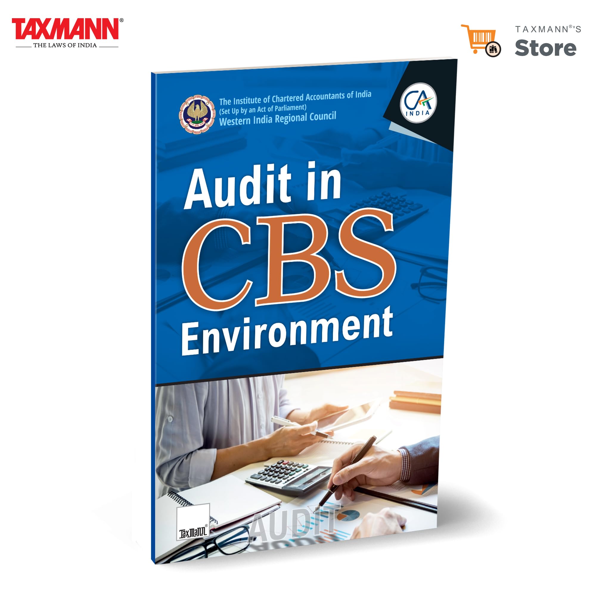 WIRC of ICAI X Taxmanns Audit in CBS Environment  Comprehensive Guide to Auditing Core Banking SolutionsEmphasising RealTim