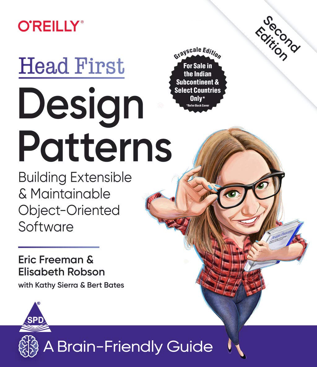 Head First Design Patterns: Building Extensible And Maintainable ObjectOriented Software, Second Edition (Grayscale Indian Edit