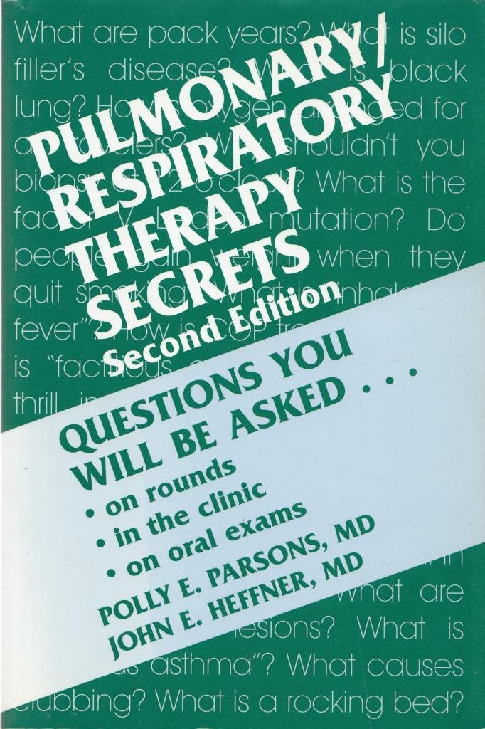 Pulmonary/Respiratory Therapy Secrets (The Secrets Series)