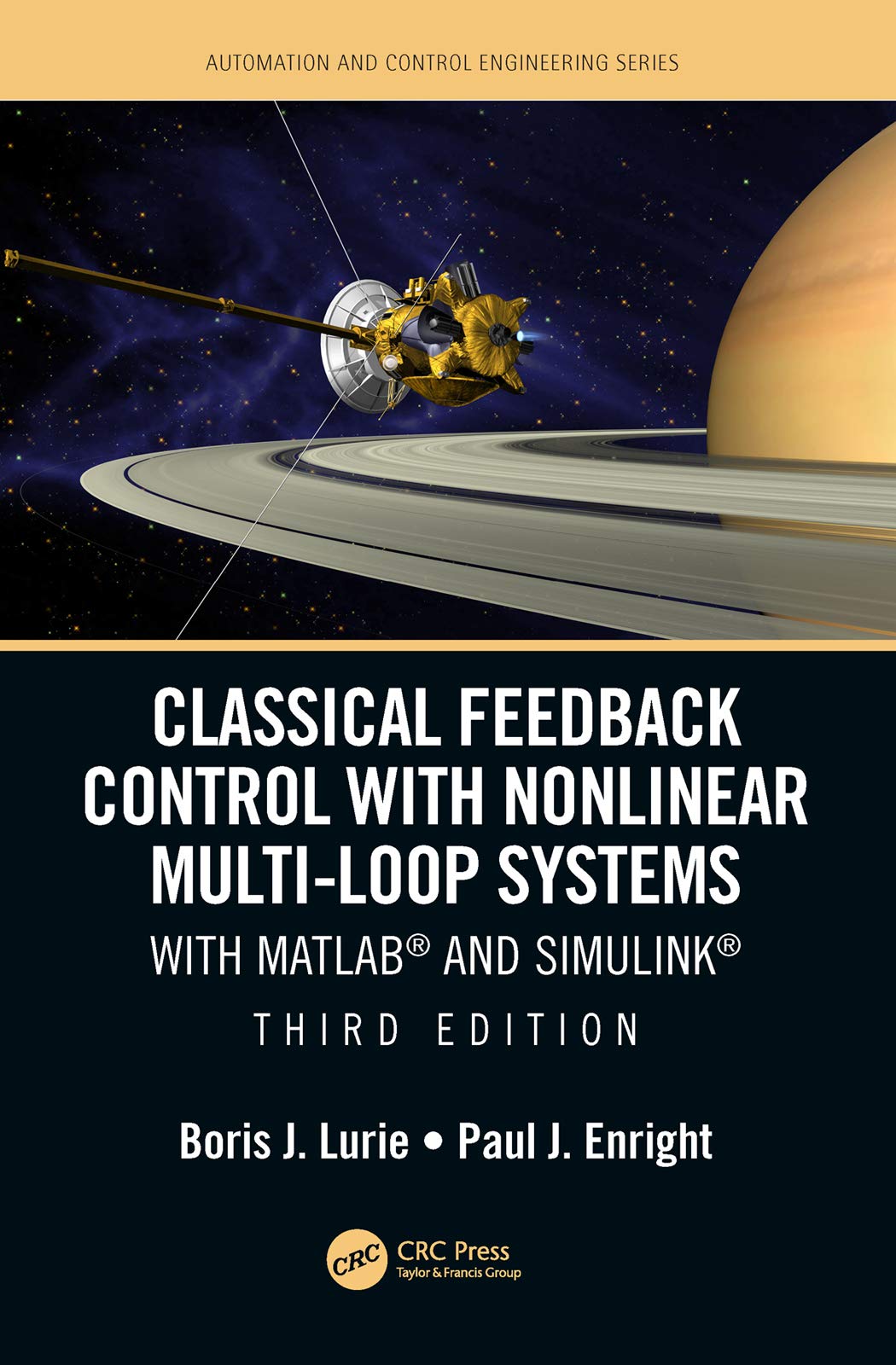 Classical Feedback Control with Nonlinear MultiLoop Systems: With MATLAB and Simulink, Third Edition (Automation and Control En