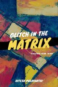 Glitch In The Matrix : Together Alone Again
