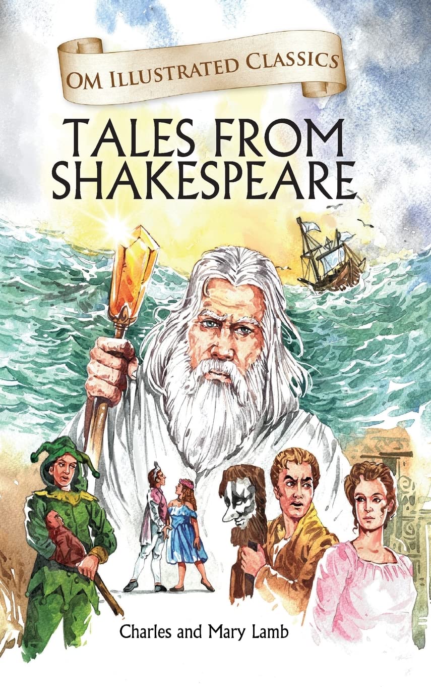 Children Classics  Tales from Shakespeare  Illustrated Abridged Classics with Practice Questions (Om Illustrated Classics for 