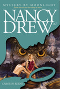 Mystery by Moonlight (Nancy Drew Digest, Book 167)