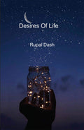 Desires Of Life
