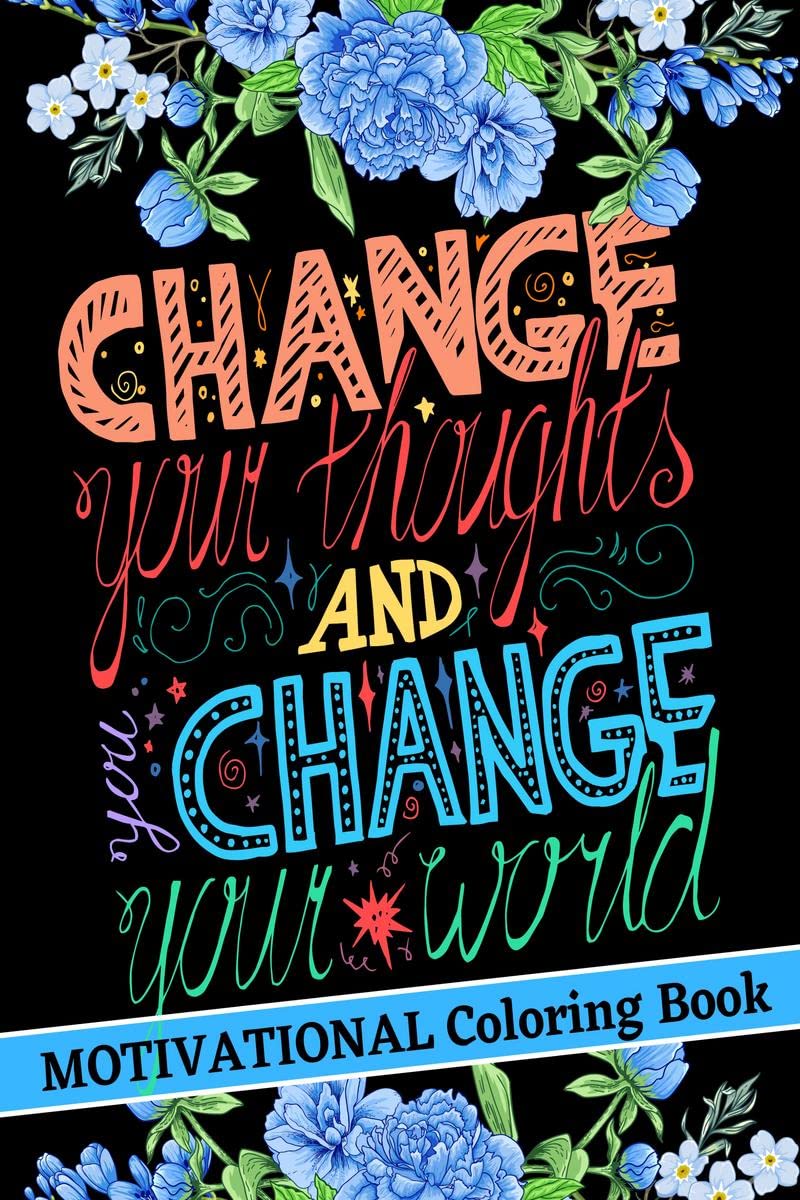 Motivational Coloring Book : Amazing Good Vibes Coloring Book With Positive Affirmations For Self Confidence And Relaxation | Ad