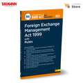 Taxmanns Foreign Exchange Management Act 1999 with Rules [Bare Act with Section Notes]  Comprehensive & Updated ReferenceCon