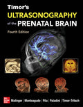 Timors Ultrasonography of the Prenatal Brain, Fourth Edition
