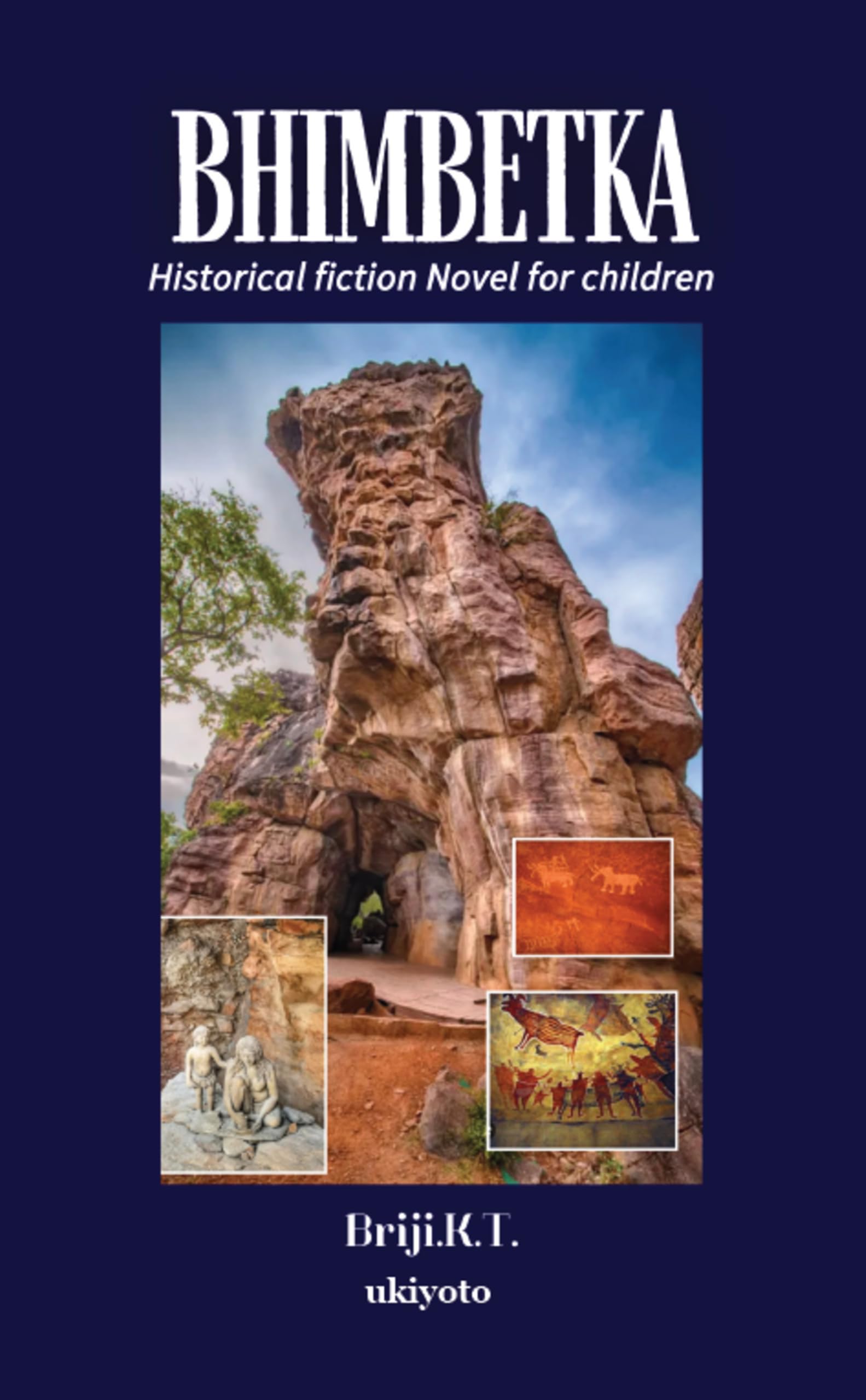 Bhimbetka Historical fiction Novel for children