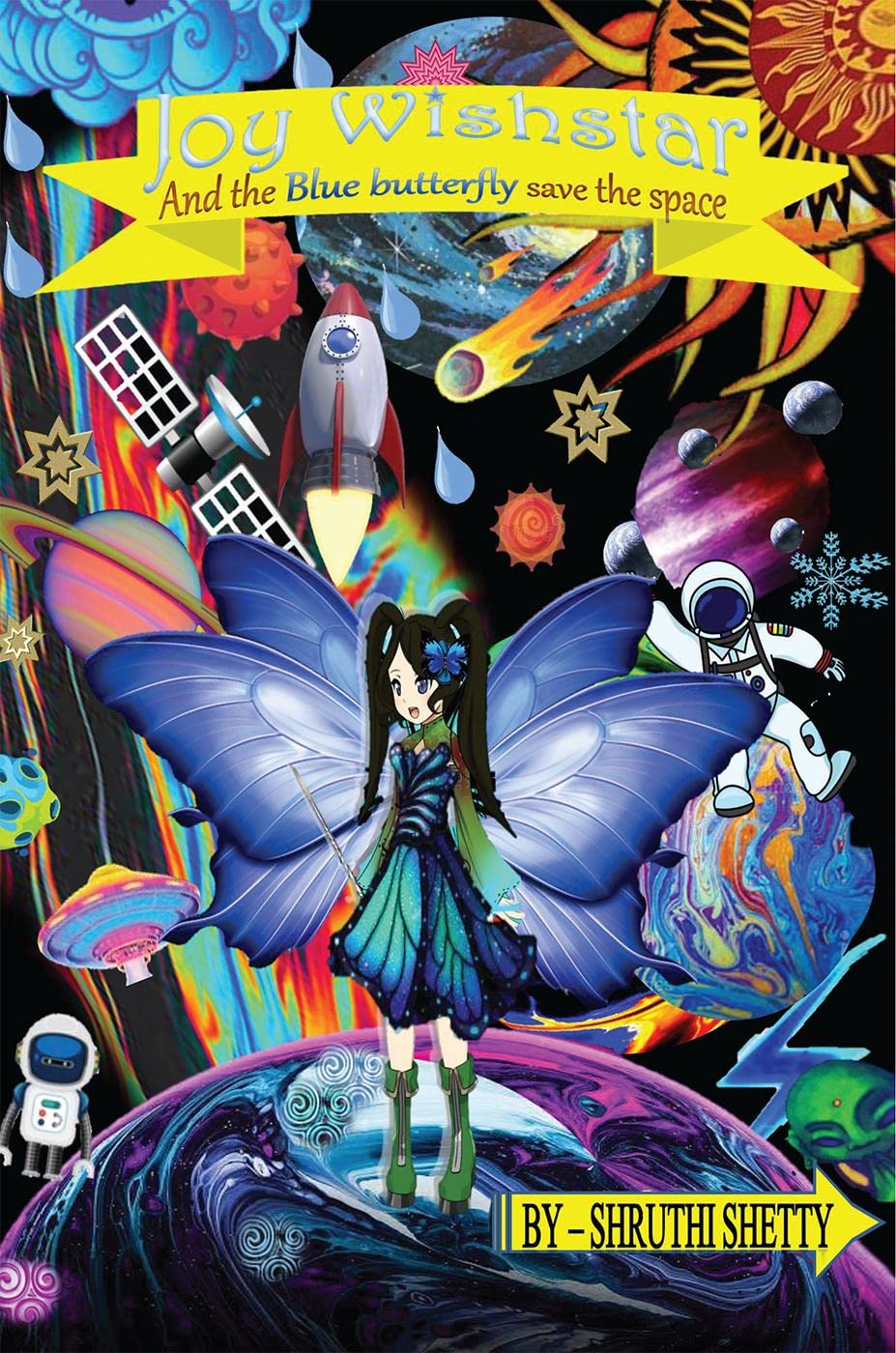 Joy Wishstar And the Blue Butterfly Save The Space