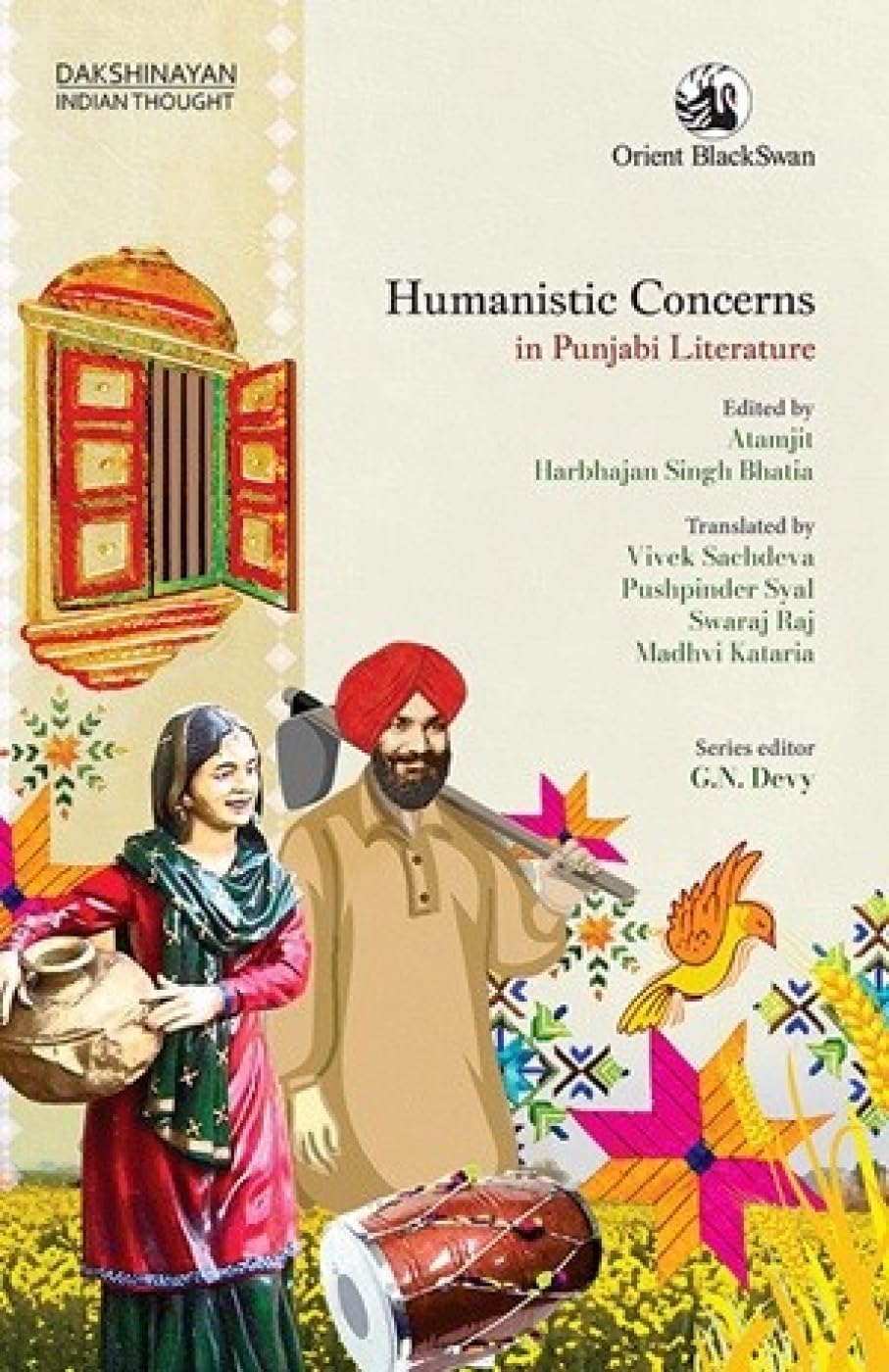 Humanistic Concerns in Punjabi Literature (Dakshinayan Indian Thought)