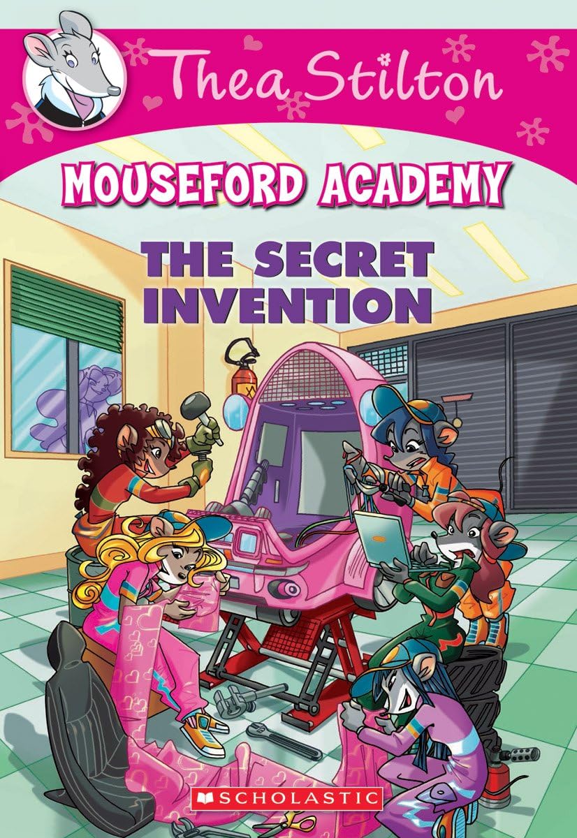 Thea Stilton Mouseford Academy#05 The Secret Invention