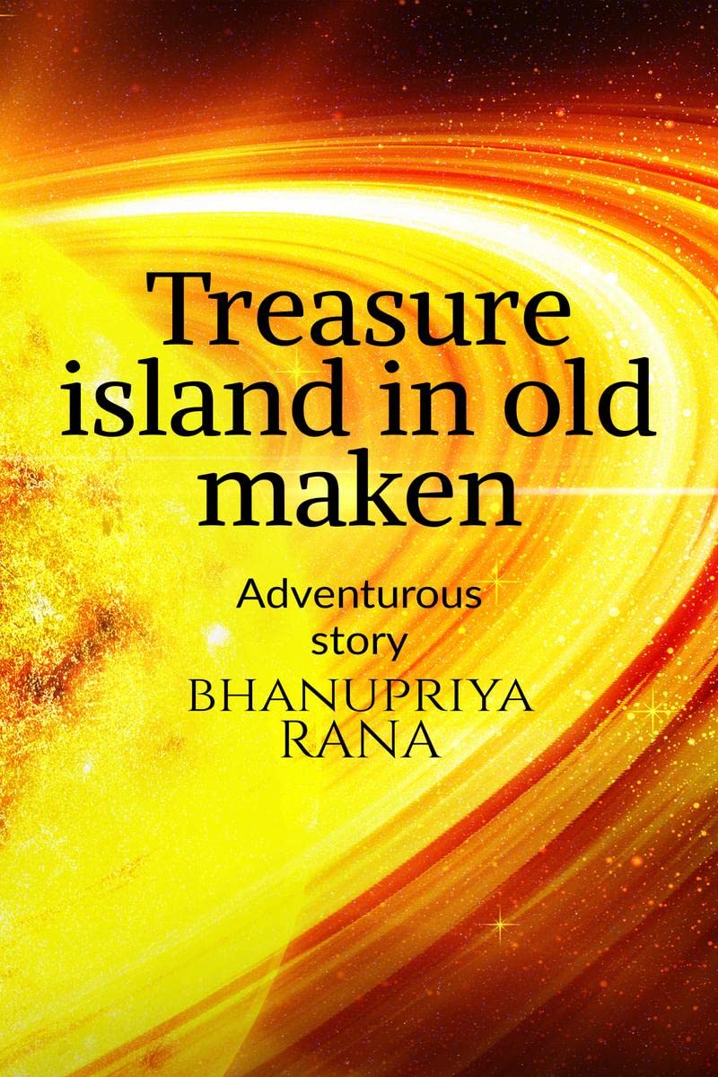 Treasure island in old maken: it is for kids and damn cool