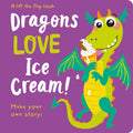 Dragons Love Ice Cream!