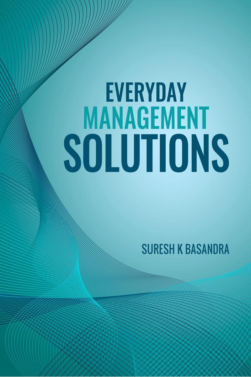 Everyday Management Solutions: Questions & Answers