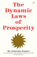 The Dynamic Laws of Prosperity (English)