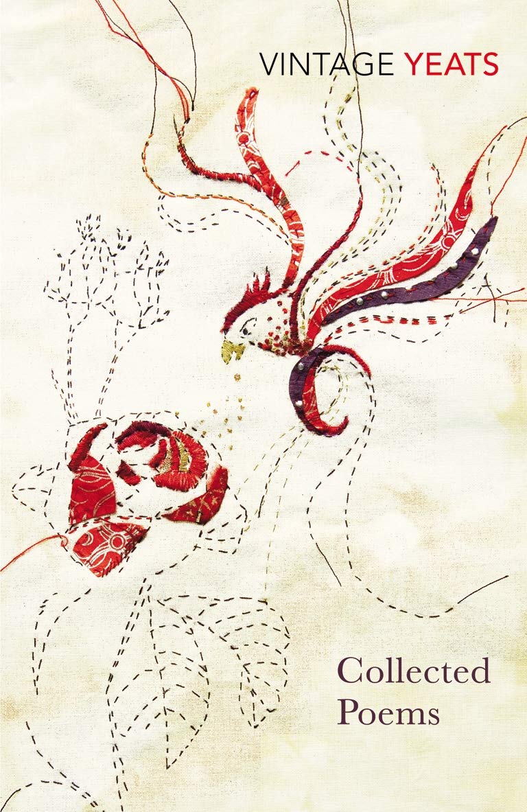W B Yeats: Collected Poems