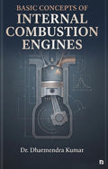 BASIC CONCEPTS OF AN INTERNAL COMBUSTION ENGINES