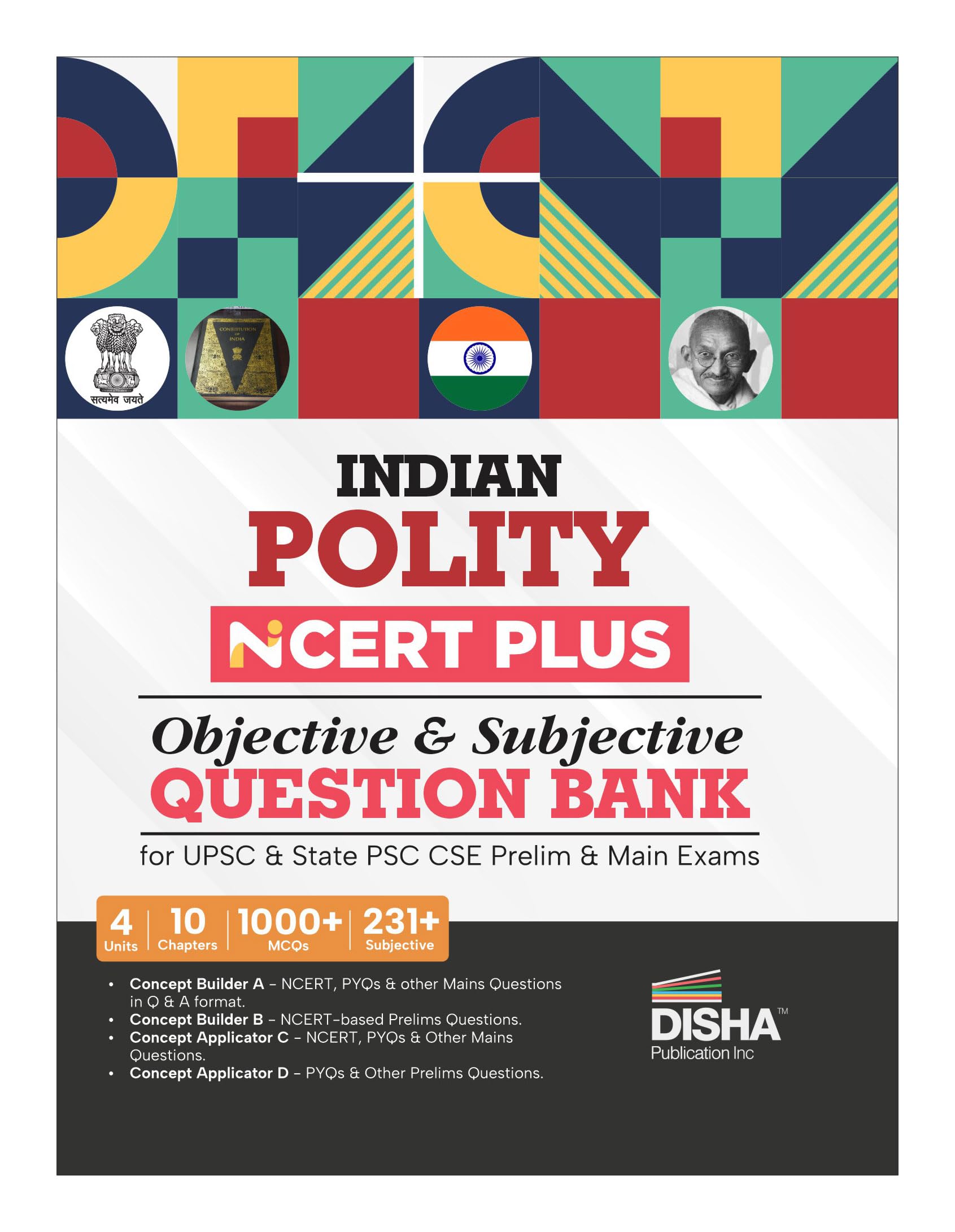 Disha Indian Polity Ncert Plus Objective Mcqs For Upsc & State Psc Cse Prelim & Main Exams 2Nd Edition