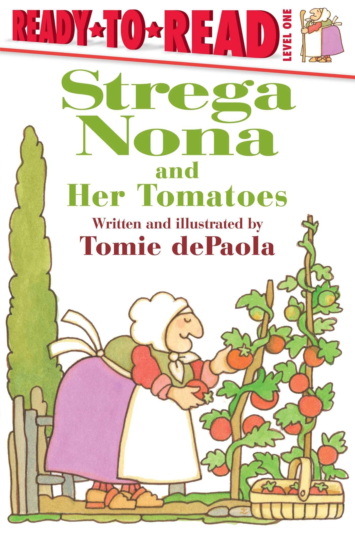 Strega Nona and Her Tomatoes: ReadytoRead Level 1 (A Strega Nona Book)
