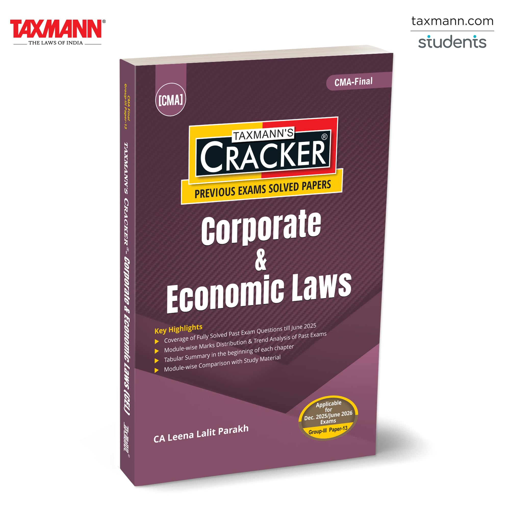 Taxmanns CRACKER for Corporate & Economic Laws (Paper 13 | CEL)  Featuring Fully Solved Past Papers | Trend Analysis | Latest