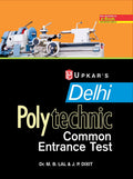 Delhi Polytechnics Common Entrance Test  10Th Based Diploma Courses