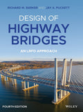 Design of Highway Bridges: An LRFD Approach