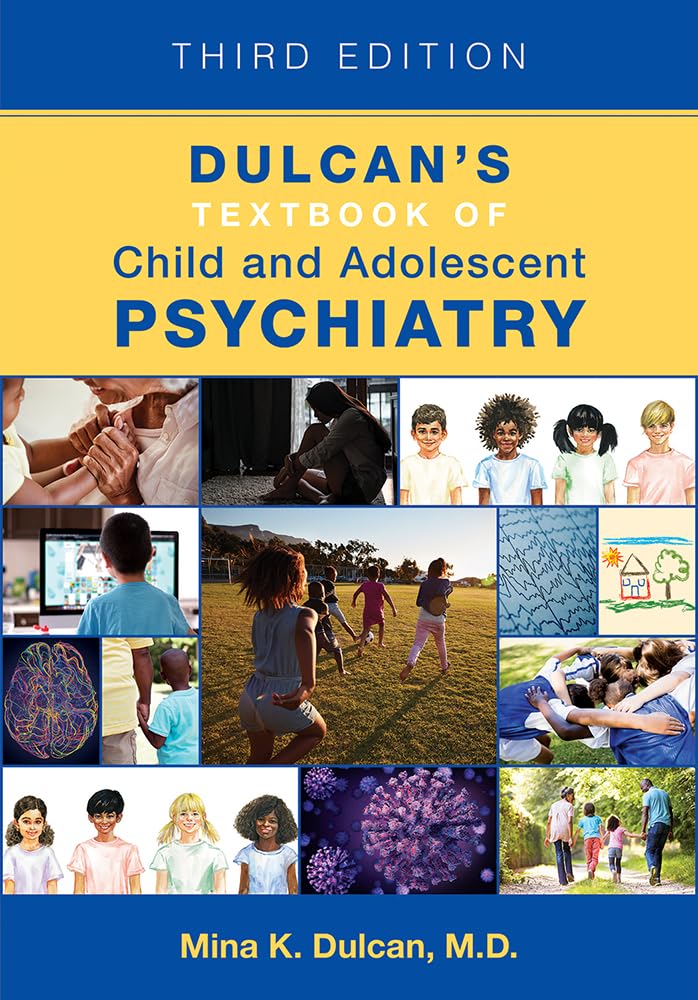 Dulcans Textbook of Child and Adolescent Psychiatry