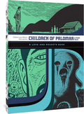 Children Of Palomar And Other Tales: A Love And Rockets Book (The Complete Love And Rockets Library Vol. 15)