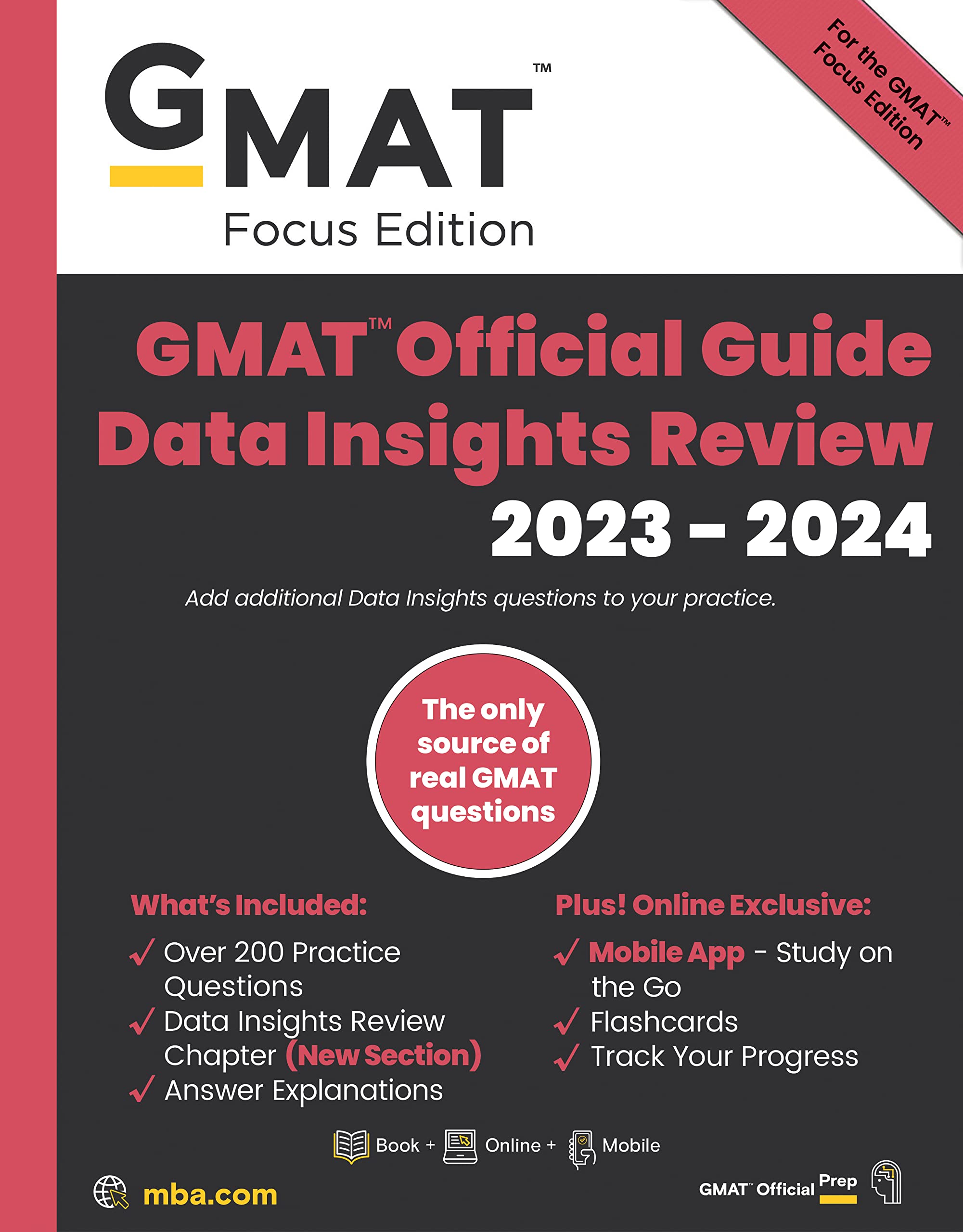 GMAT Official Guide Data Insights Review 20232024, Focus Edition: Includes Book + Online Question Bank + Digital Flashcards + M
