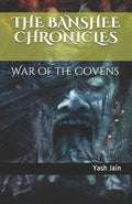 The Banshee Chronicles: War of the Covens: 1