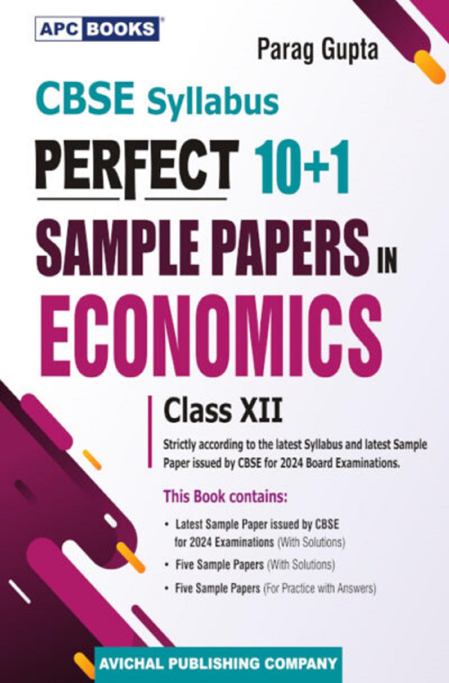 Cbse Syllabus Perfect 10+1 Sample Papers In Economics, Class 12