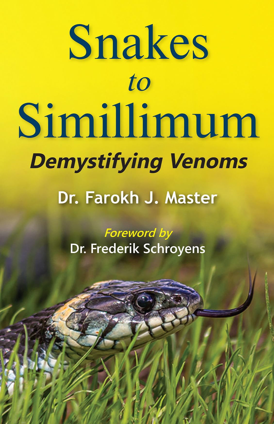 Snakes to Simillimum