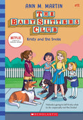 BabySitters Club #11: Kristy And The Snobs (Netflix Edition)