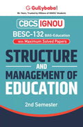 Gullybaba IGNOU BAG 2nd Sem BESC132 Structure and Management of Education in English  Latest Edition IGNOU Help Book with Solv