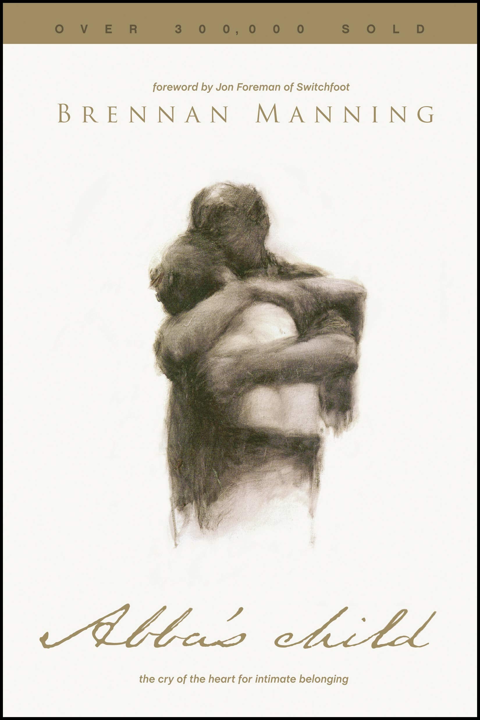 Abbas Child: The Cry of the Heart for Intimate Belonging