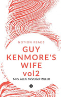 Guy KenmoreS Wife Vol2