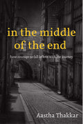 In The Middle Of The End
